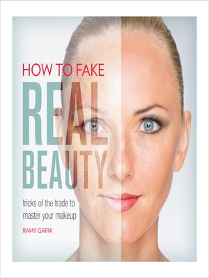 cover image of How to Fake Real Beauty